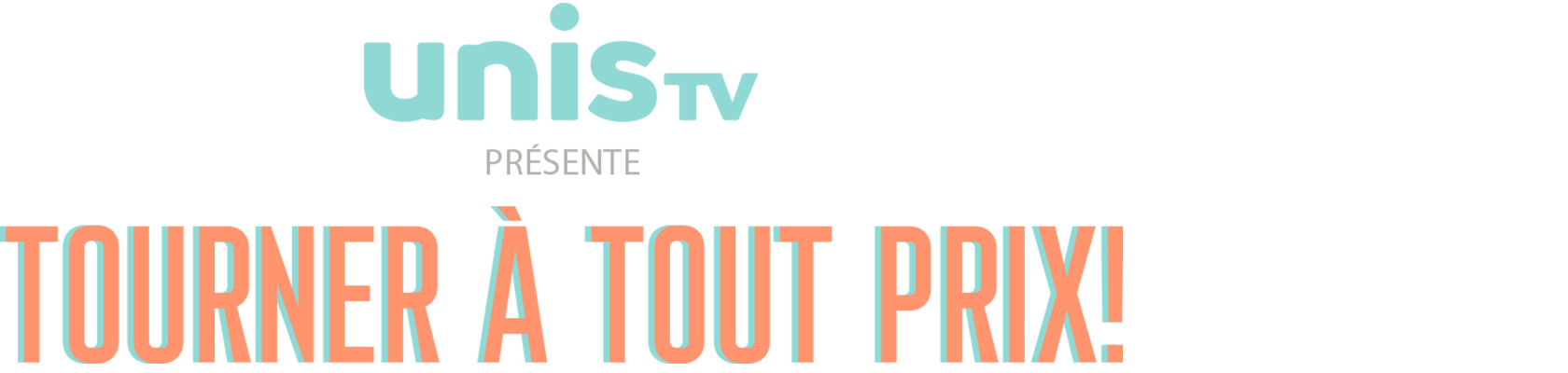 Tourner à tout prix